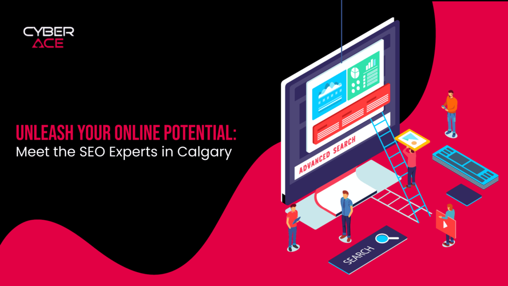Unleash Your Online Potential: SEO Experts in Calgary
