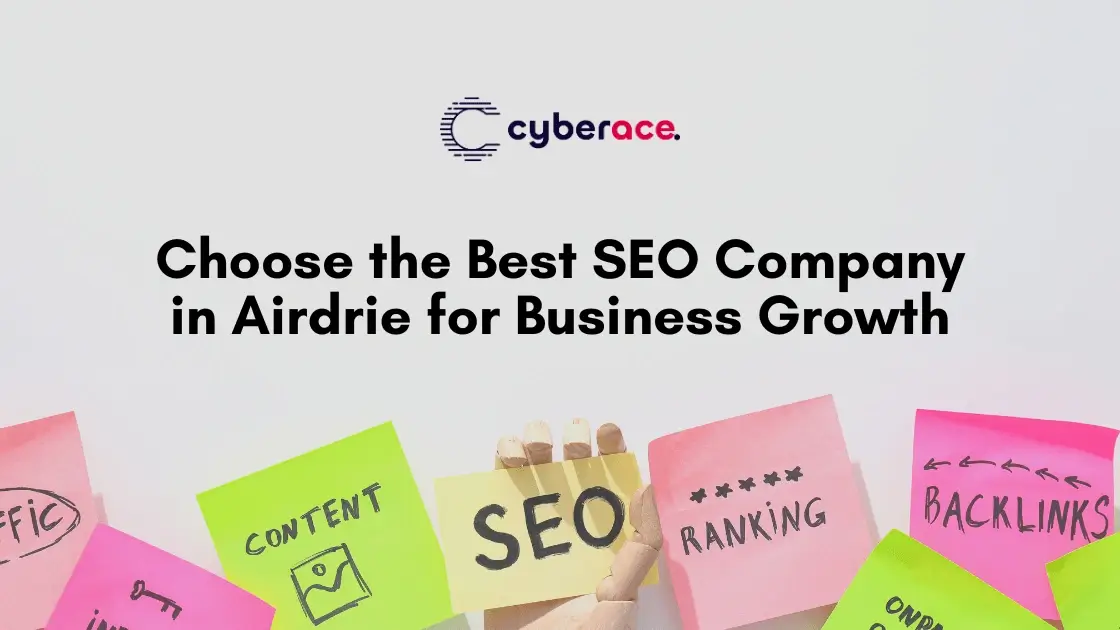 Choose the Best SEO Company in Airdrie for Business Growth